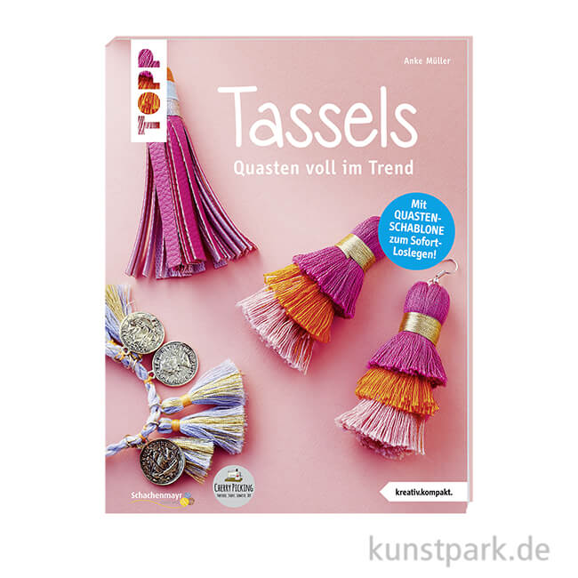 Tassels - Quasten voll im Trend, Topp Verlag